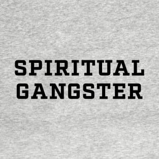 Spiritual Gangster T-Shirt